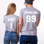 99 Problems Aint 1, Gray/White
