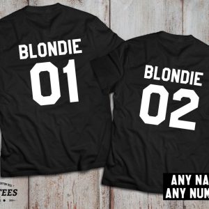 Blondie 01 Blondie 02, Blondie shirts, Bff shirts, Set of two matching shirts for best friends, UNISEX