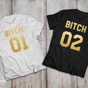 Bitch 01 Bitch 02 shirts Best Bitches Set of 2 BFF T-shirts, Best Bitches Set of 2 BFF Shirts 100% cotton Tee, UNISEX 3