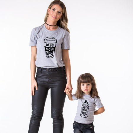 Need More Milk, Need More Coffee, Matching Mommy and Me Shirts, Mother Baby Shirts