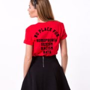 No Place for Homophobia Sexism Racism Hate Shirt, Red/Black