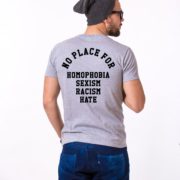 No Place for Homophobia Sexism Racism Hate Shirt, Gray/Black