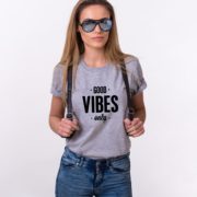 Good Vibes Only, Gray/Black