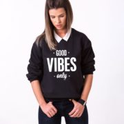 Good Vibes Only Sweatshirt, Black/White