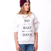 No Bad Days Sweatshirt, White/Black