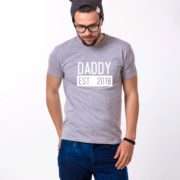 Daddy Est. Shirt