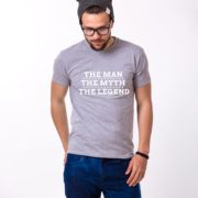 The Man The Myth The Legend Shirt, Gray/White