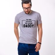 The Man The Myth The Legend Daddy Shirt, Gray/Black