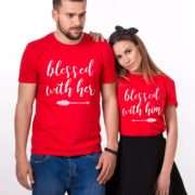 Blessed Couple Shirts, Blessed with Him, Blessed with Her