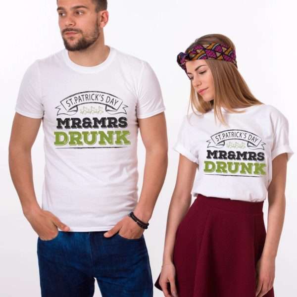 Mr Mrs Drunk, St. Patrick’s Day, Matching Couples Shirts