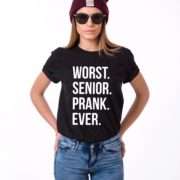 Worst Senior Prank Ever Shirt, Senior Shirt, Graduation Quarantine Shirt
